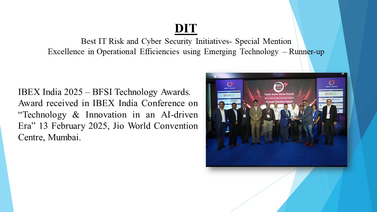 Best IT Risk and Cyber Security Initiatives- Special Mention        Excellence in Operational Efficiencies using Emerging Technology - Runner-up